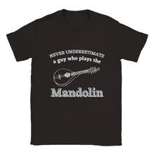 Load image into Gallery viewer, Never Underestimate a Guy On Mandolin T-shirt - Urban Celt