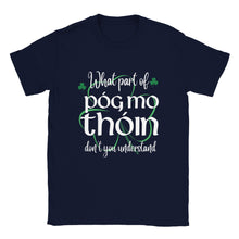 Load image into Gallery viewer, Póg mo thóin Unisex T-shirt - Urban Celt