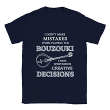 Load image into Gallery viewer, I Don't Make Mistakes on Bouzouki T-shirt - Urban Celt