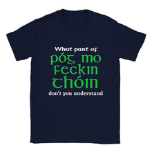 Load image into Gallery viewer, Póg mo feckin thóin T-shirt - Urban Celt