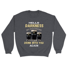 Load image into Gallery viewer, Hello Darkness My Old Friend Sweatshirt
