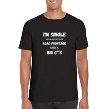Load image into Gallery viewer, I'm Single with Road Frontage T-shirt - Urban Celt