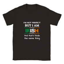 Load image into Gallery viewer, Not Perfect But Irish T-shirt - Urban Celt