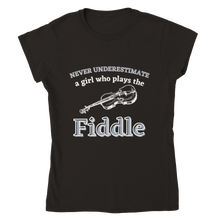 Load image into Gallery viewer, Never Underestimate a Girl Who Plays Fiddle T-shirt - Urban Celt