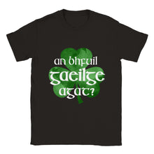 Load image into Gallery viewer, Do You Have Irish Unisex T-shirt - Urban Celt