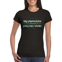 Load image into Gallery viewer, Póg mo thóin Pronouns Women's T-shirt - Urban Celt