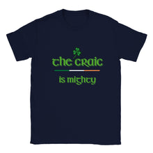 Load image into Gallery viewer, The Craic is Mighty Kids Size T-shirt - Urban Celt