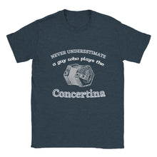 Load image into Gallery viewer, Never Underestimate a Guy Playing Concertina T-shirt - Urban Celt