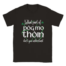Load image into Gallery viewer, Póg mo thóin Unisex T-shirt - Urban Celt