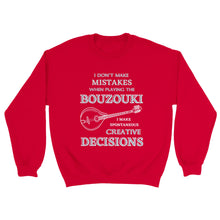 Load image into Gallery viewer, I Don't Make Mistakes on Bouzouki Sweatshirt - Urban Celt