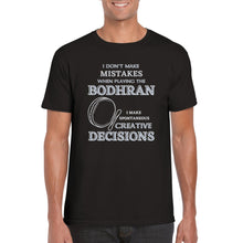 Load image into Gallery viewer, I Don't Make Mistakes on Bodhran T-shirt - Urban Celt