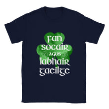Load image into Gallery viewer, Fan Socair agus Labhair Gaeilge, Keep Calm and Speak Irish - Urban Celt