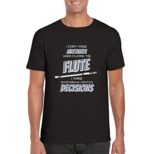 Load image into Gallery viewer, I Don't Make Mistakes On Flute T-shirt - Urban Celt