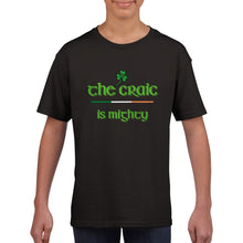 Load image into Gallery viewer, The Craic is Mighty Kids Size T-shirt - Urban Celt