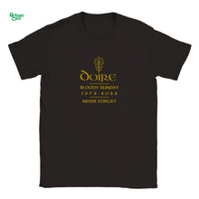 Load image into Gallery viewer, Bloody Sunday Commemorative T-shirt - Urban Celt