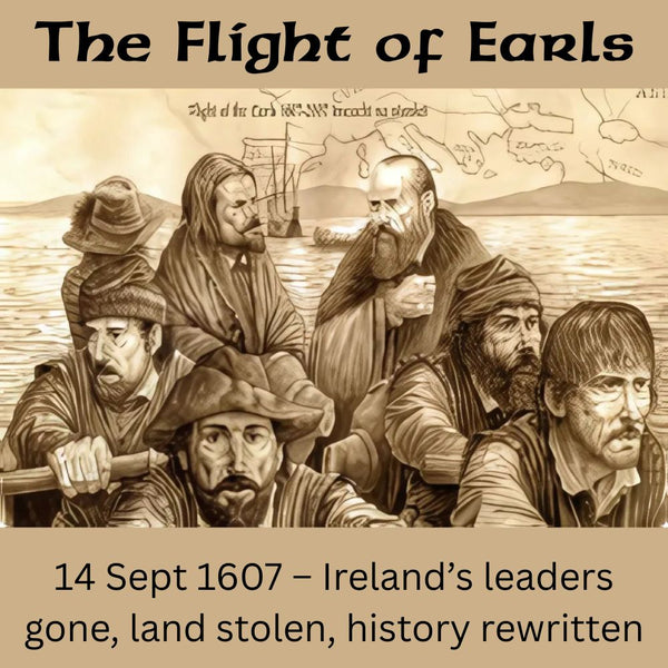 The Flight of the Earls – 14 September 1607
