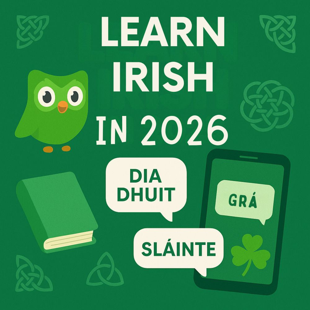 Learning Irish Course Learn Irish in 2025: Apps, Social Media & Cultural Resources – Urban Celt