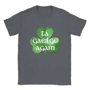 I Have Irish/Tá Gaeilge Agam T-shirt