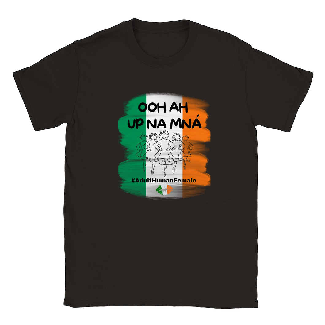 Up Na Mná - Adult Human Female T-shirt