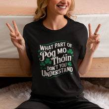 Load image into Gallery viewer, Patrick&#39;s Day Póg Mo Thóin Unisex T-shirt - Urban Celt
