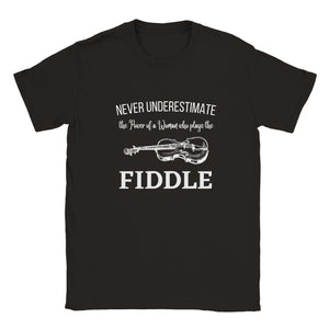 Never Underestimate the Power of a Woman who Plays Fiddle T-shirt