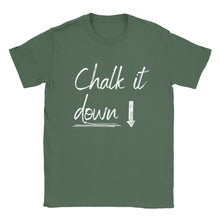 Load image into Gallery viewer, Chalk It Down T-shirt
