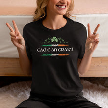 Load image into Gallery viewer, What&#39;s the Craic/Cad é an craic T-Shirt
