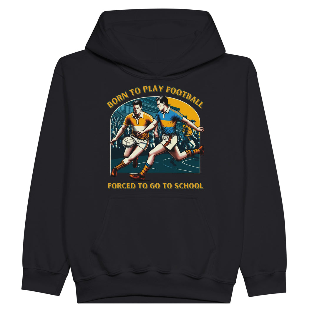 Born to Play Football Kids Hoodie - Urban Celt