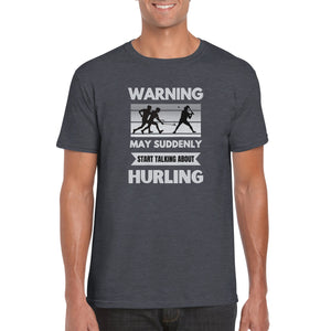 May Start Talking About Hurling T-shirt - Urban Celt