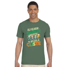 Load image into Gallery viewer, Is fearr Gaeilge briste, ná Béarla clíste T-shirt S-2 - Urban Celt
