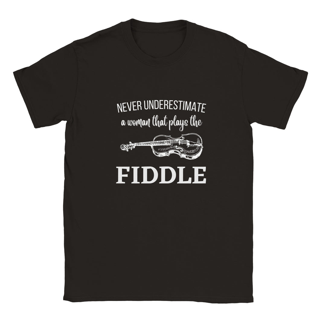 Never Underestimate A Woman The Plays Fiddle T-shirt