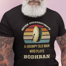 Load image into Gallery viewer, Grumpy Old Man Bodhran T-shirt
