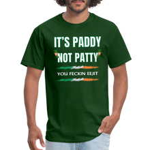 Load image into Gallery viewer, PADDY NOT PADDY FECKIN EEJIT SPOD T-Shirt - forest green
