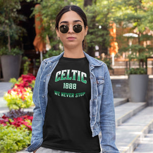 Celtic We Never Stop T-shirt