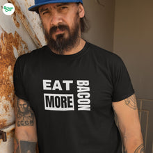 Load image into Gallery viewer, Eat More Bacon Classic T-shirt
