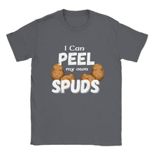 Load image into Gallery viewer, I Can Peel My Own Spuds T-shirt
