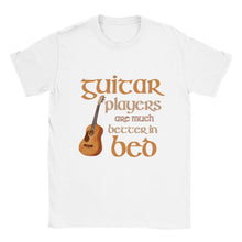 Load image into Gallery viewer, Guitar Players are Better in Bed T-shirt
