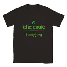 Load image into Gallery viewer, The Craic is Mighty Kids Size T-shirt
