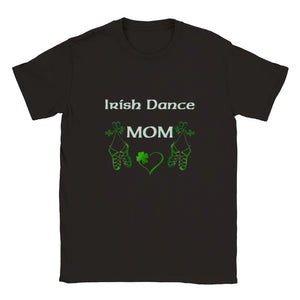 Irish Dance Mom T-shirt