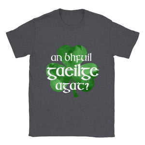 Do You Have Irish Unisex T-shirt