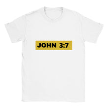 Load image into Gallery viewer, John 3:7 Unisex Crewneck T-shirt
