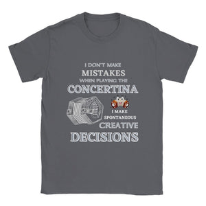 I Don't Make Mistakes Playing Concertina T-shirt