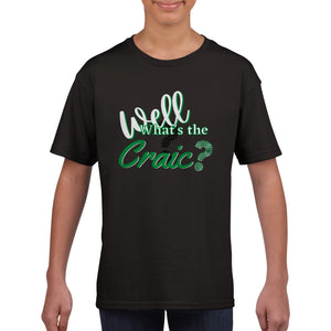 What's the Craic Kids T-shirt