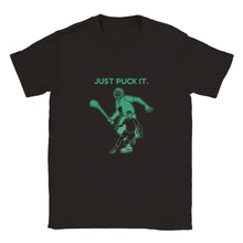 Load image into Gallery viewer, Just Puck It Hurling T-shirt
