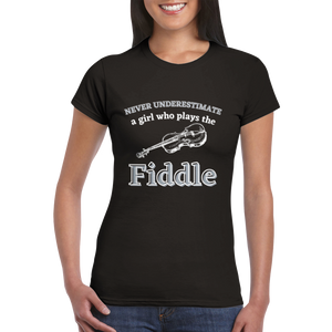 Never Underestimate a Girl Who Plays Fiddle T-shirt