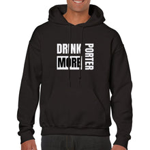 Load image into Gallery viewer, Drink More Porter Pullover Hoodie
