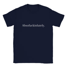Load image into Gallery viewer, Absofuckinlutely Unisex T-shirt
