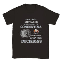 Load image into Gallery viewer, I Don&#39;t Make Mistakes Playing Concertina T-shirt
