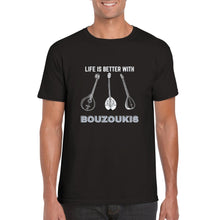 Load image into Gallery viewer, Life is Better with Bouzoukis T-shirt
