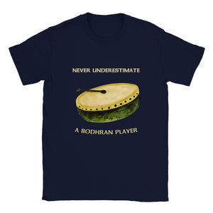Never Underestimate a Bodhran Player T-shirt